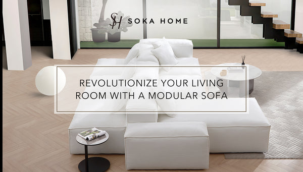 What Makes a Modular Sofa the Best Choice?